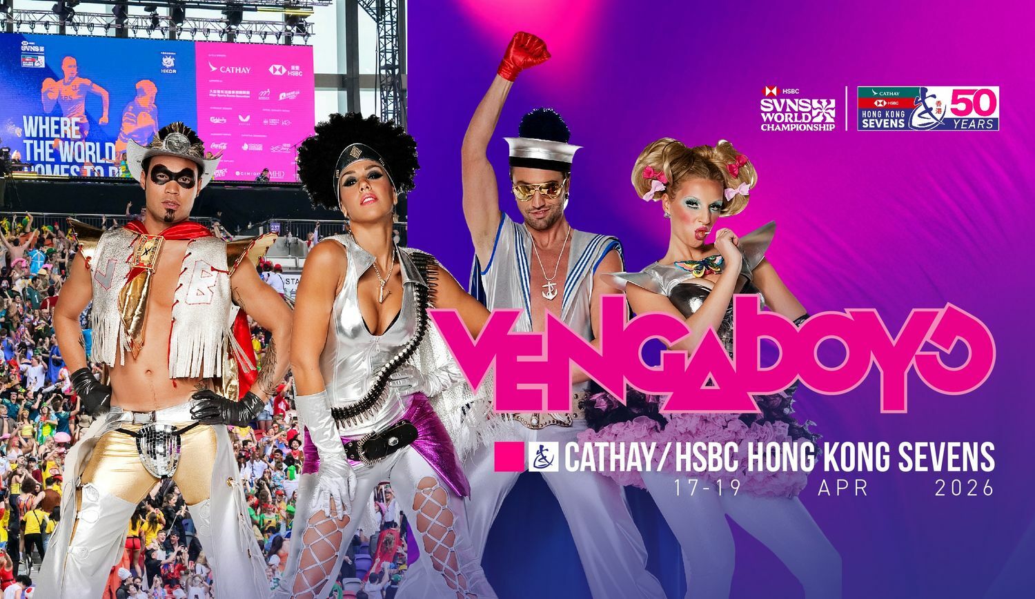 VENGABOYS ARE COMING TO THE 50TH CATHAY/HSBC HONG KONG SEVENS
